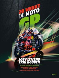 Zo werkt de MotoGP -  Erik Houben, Joey Litjens (ISBN: 9789021482033)