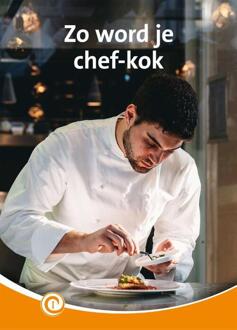 Zo word je chef-kok -  Ida Schuurman (ISBN: 9789464392203)