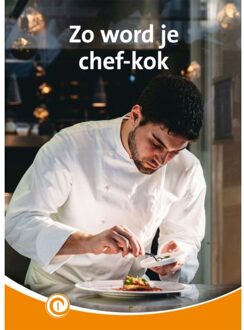 Zo Word Je Chef-Kok - Informatie - Ida Schuurman