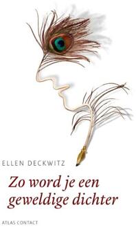 Zo word je een geweldige dichter - Boek Ellen Deckwitz (9045706075)