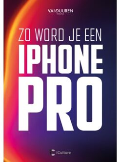 Zo Word Je Een Iphone-Pro - Team VDM
