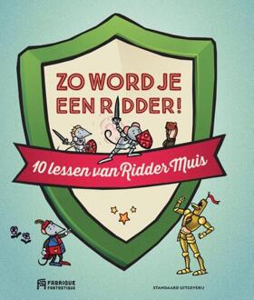 Zo word je een ridder -   (ISBN: 9789002284779)