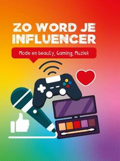 Zo word je influencer -  Kaitlin Scirri (ISBN: 9789464397437)