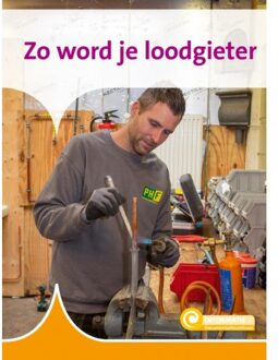 Zo Word Je Loodgieter - Informatie - Zeger van Mersbergen