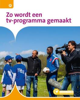 Zo wordt een tv-programma gemaakt - Informatie