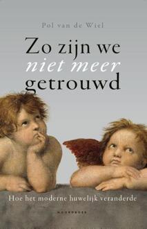 Zo zijn we niet meer getrouwd -  Pol van de Wiel (ISBN: 9789464711998)