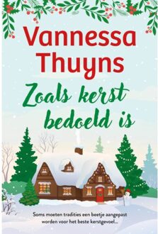 Zoals Kerst Bedoeld Is - Vannessa Thuyns