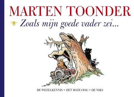 Zoals mijn goede vader zei - Boek Marten Toonder (9403104201)