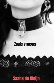 Zoals Vroeger - Sasha De Kleijn
