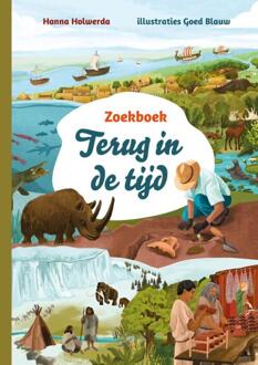 Zoekboek terug in de tijd -  Hanna Holwerda (ISBN: 9789085436089)