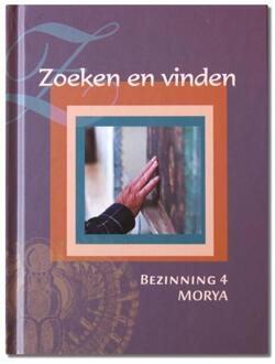 Zoeken en vinden - Boek Morya (9075702477)