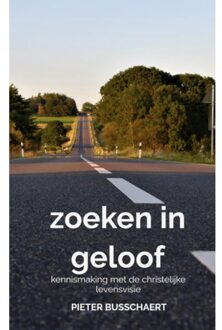 Zoeken In Geloof - (ISBN:9789402198904)