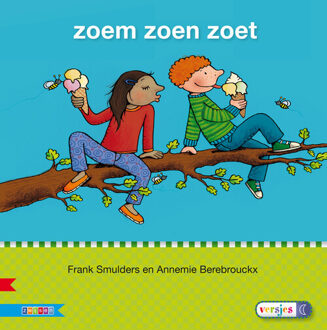 Zoem Zoen Toet / Avi M3 - Veilig Leren Lezen