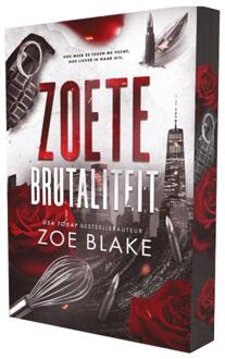 Zoete brutaliteit -  Zoe Blake (ISBN: 9789464407259)