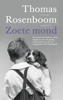 Zoete mond -  Thomas Rosenboom (ISBN: 9789025320829)