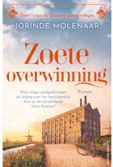 Zoete Overwinning - De Zaanse Cacaotrilogie - Jorinde Molenaar