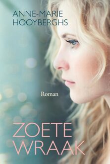 Zoete wraak - eBook Anne-Marie Hooyberghs (9401909628)