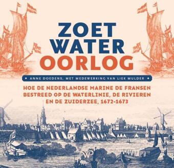 Zoetwateroorlog -  Anne Doedens (ISBN: 9789464565546)