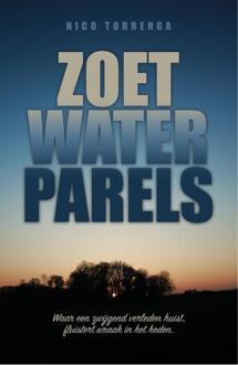 Zoetwaterparels -  Nico Torrenga (ISBN: 9789464642070)