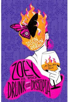 Zoey Is Too Drunk For This Dystopia - Futuristic Violence And Fancy Suits - Jason Pargin