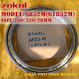 ZOKOL 6852 bearing 6852M 61852M 1000852H Deep Groove ball bearing 260*320*28mm