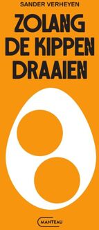 Zolang de kippen draaien -  Sander Verheyen (ISBN: 9789460417726)