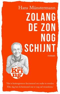 Zolang de zon nog schijnt -  Hans Münstermann (ISBN: 9789462973459)