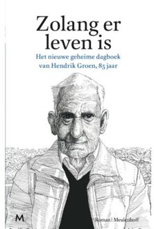 Zolang er leven is - Boek Hendrik Groen (9029090766)