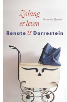 Zolang er leven is - Boek Renate Dorrestein (9021406829)