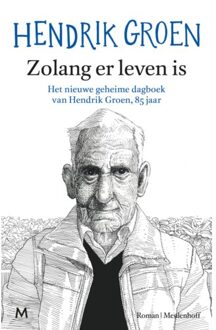 Zolang Er Leven Is - Hendrik Groen
