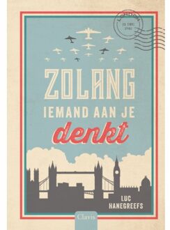 Zolang Iemand Aan Je Denkt - Luc Hanegreefs