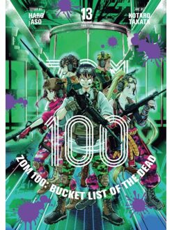 Zom 100: Bucket List Of The Dead, Vol. 13 - Zom 100: Bucket List Of The Dead - Aso, Haro