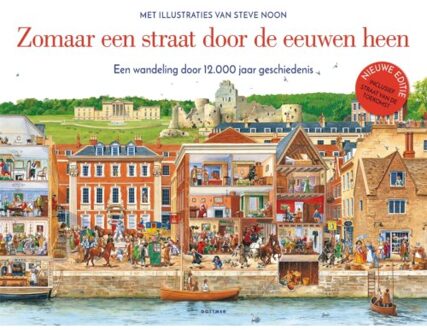 Zomaar een straat door de eeuwen heen