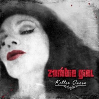Zombie Girl - Killer Queen