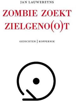 Zombie Zoekt Zielgeno(O)T - Jan Lauwereyns