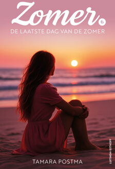 Zomer - De laatste dag van de zomer -  Tamara Postma (ISBN: 9789021057842)
