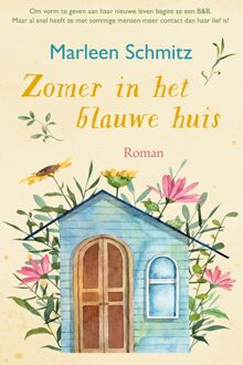 Zomer in het blauwe huis - Marleen Schmitz - ebook