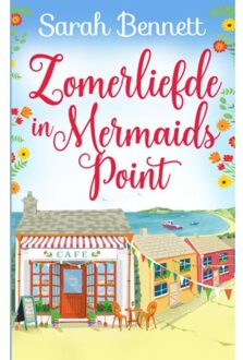 Zomerliefde In Mermaids Point - Sarah Bennett