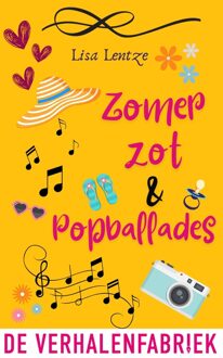 Zomerzot & popballades - Lisa Lentze - ebook