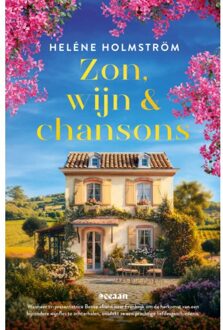 Zon, Wijn En Chansons - Liefde Achter De Schermen - Heléne Holmström