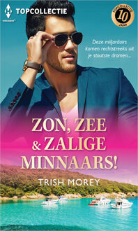 Zon, zee & zalige minnaars! -  Trish Morey (ISBN: 9789402570151)