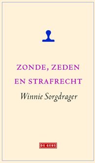 Zonde, zeden en strafrecht - eBook Winnie Sorgdrager (904453209X)