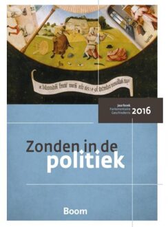 Zonden in de politiek / 2016 - Boek Centrum voor Parlementaire Geschiedenis Nijmegen (9058755878)