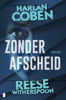 Zonder afscheid -  Harlan Coben, Reese Witherspoon (ISBN: 9789049208615)
