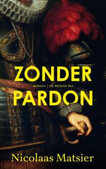 Zonder pardon -  Nicolaas Matsier (ISBN: 9789403139999)