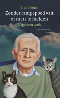 Zonder rampspoed valt er niets te melden - eBook Frans Pointl (9038802404)