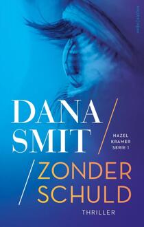 Zonder Schuld - Hazel Kramer - Dana Smit