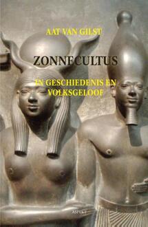Zonnecultus - Boek A.P. van Gilst (9461537719)