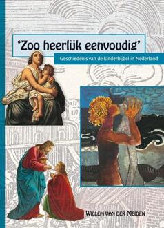 'Zoo heerlijk eenvoudig' - Boek Willem van der Meiden (9087041209)