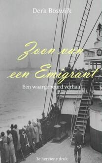 Zoon van een emigrant - Boek Derk Boswijk (9402115587)